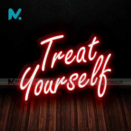 Treat Yourself | Self Love Neonstró