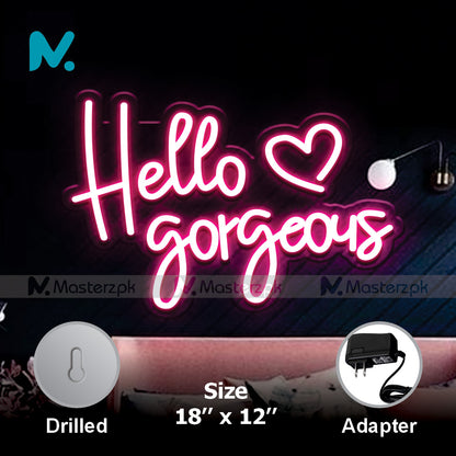 Hello Gorgeous| Salon Neonstró